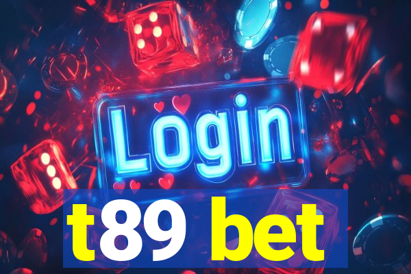 t89 bet